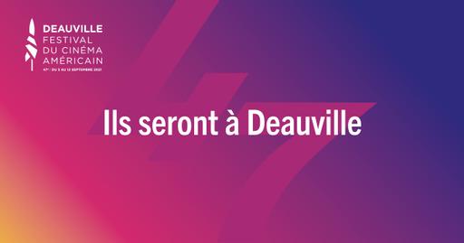 Ils seront à Deauville